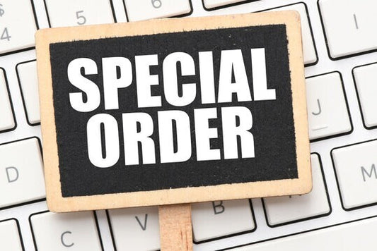 Unpainted Special Orders